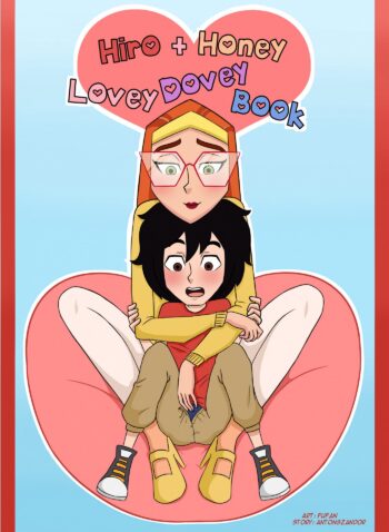 Hiro and Honey Lovey Dovey Book