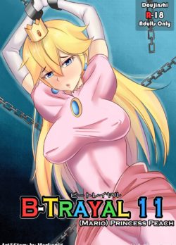 B-Trayal 11 – Princesa Peach