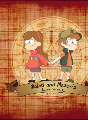 Mabel and Mason Super secret – DruwP