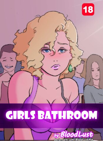 Girls Bathroom – BloodLust