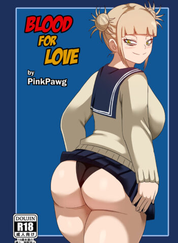 Blood for Love – Pink Pawg