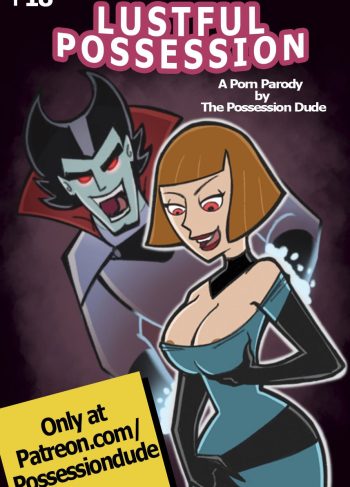 Lustful Possession – Danny Phantom