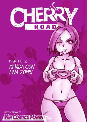 Cherry Road 2 – Mi vida con una Zombie