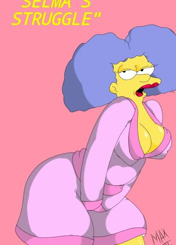 Selma’s Struggle – The Simpsons
