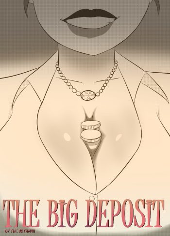 The Big Deposit – The Arthman