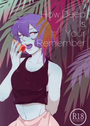 How Deep Is Your Remember