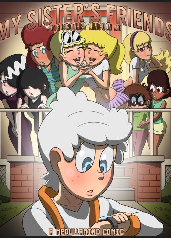 My Sister’s Friends 1 – MedullaMind